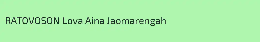 RATOVOSON Lova Aina Jaomarengah
